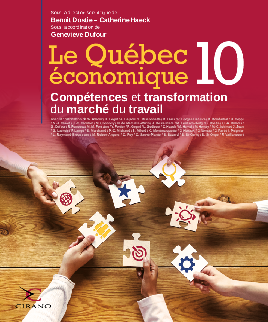 Le Québec économique 10: Compétences et transformation du marché du travail