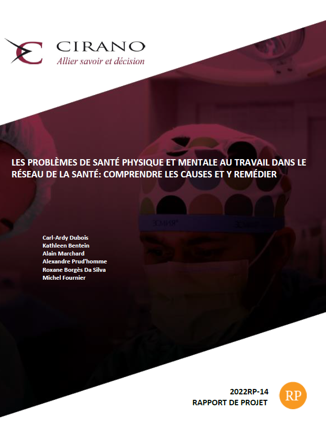 Les problèmes de santé physique et mentale au travail dans le réseau de la santé:  comprendre les causes et y remédier