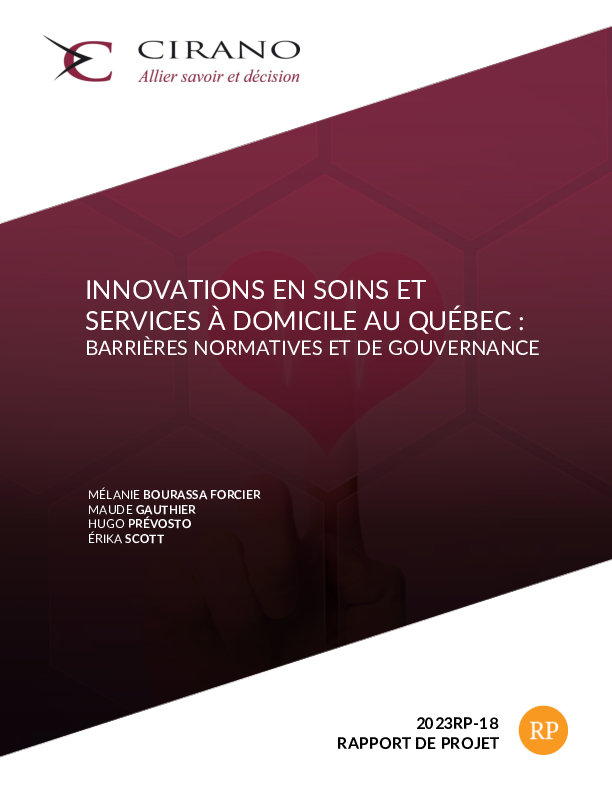 Innovations en soins et services à domicile au Québec : barrières normatives et de gouvernance