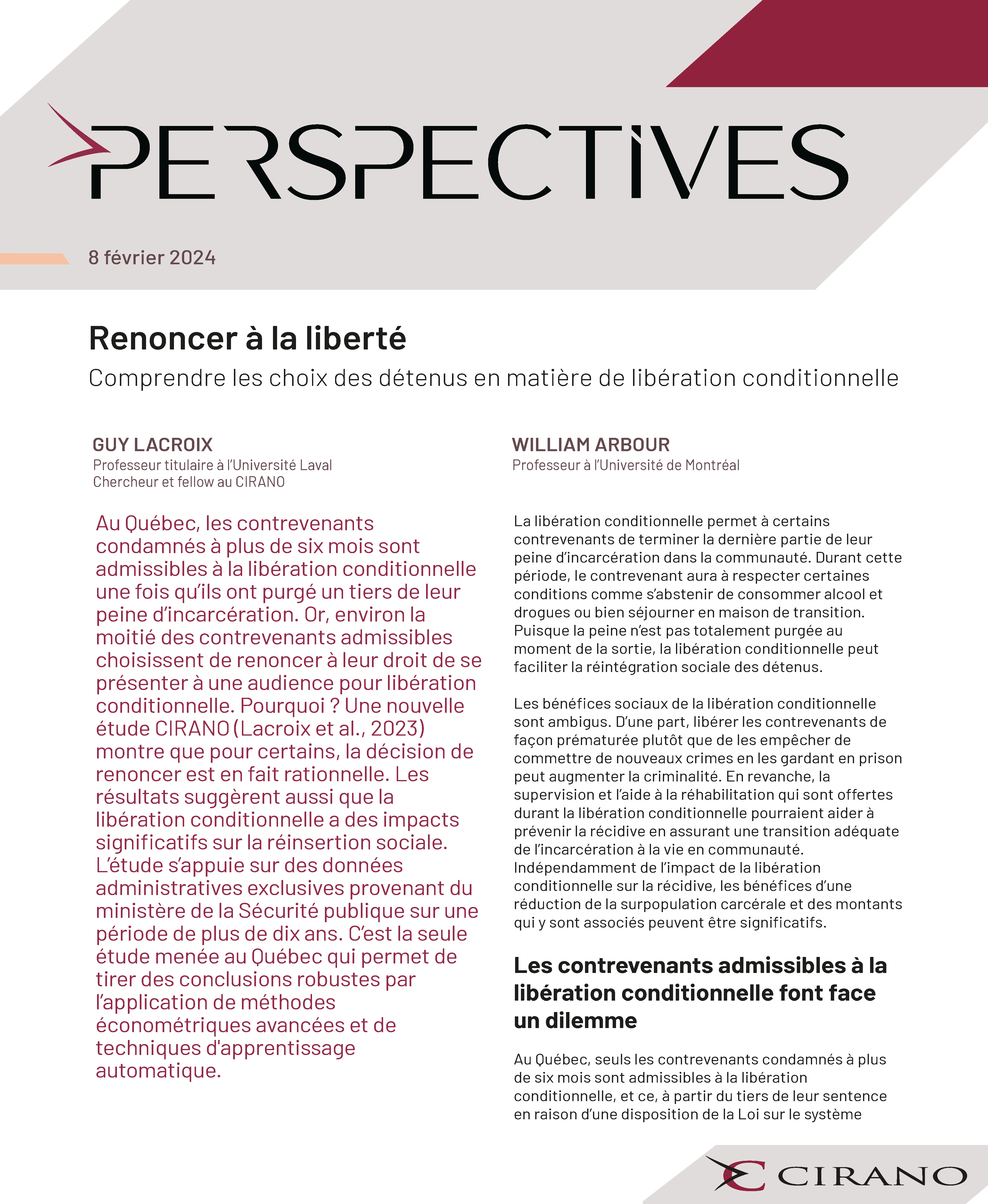 Renoncer à la liberté : Comprendre les choix des détenus en matière de libération conditionnelle