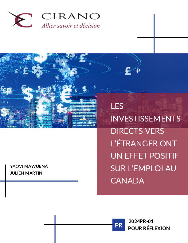 Les investissements directs vers l’étranger ont un effet positif sur l’emploi au Canada