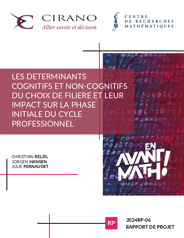 Les déterminants cognitifs et non-cognitifs du choix de filière et leur impact sur la phase initiale du cycle professionnel