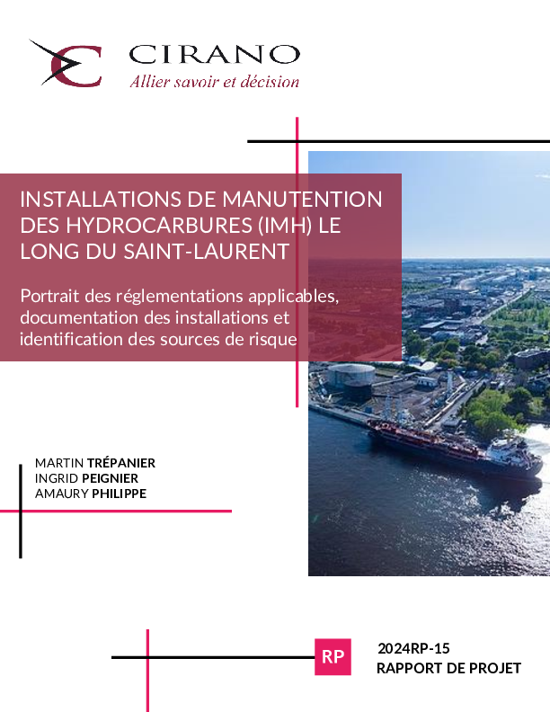 Installations de manutention des hydrocarbures (IMH) le long du Saint-Laurent : portrait des réglementations applicables, documentation des installations et identification des sources de risque