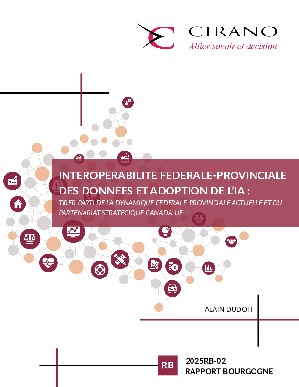 Interopérabilité fédérale-provinciale des données et adoption de l’IA: Tirer parti de la dynamique fédérale-provinciale actuelle et du partenariat stratégique Canada-UE
