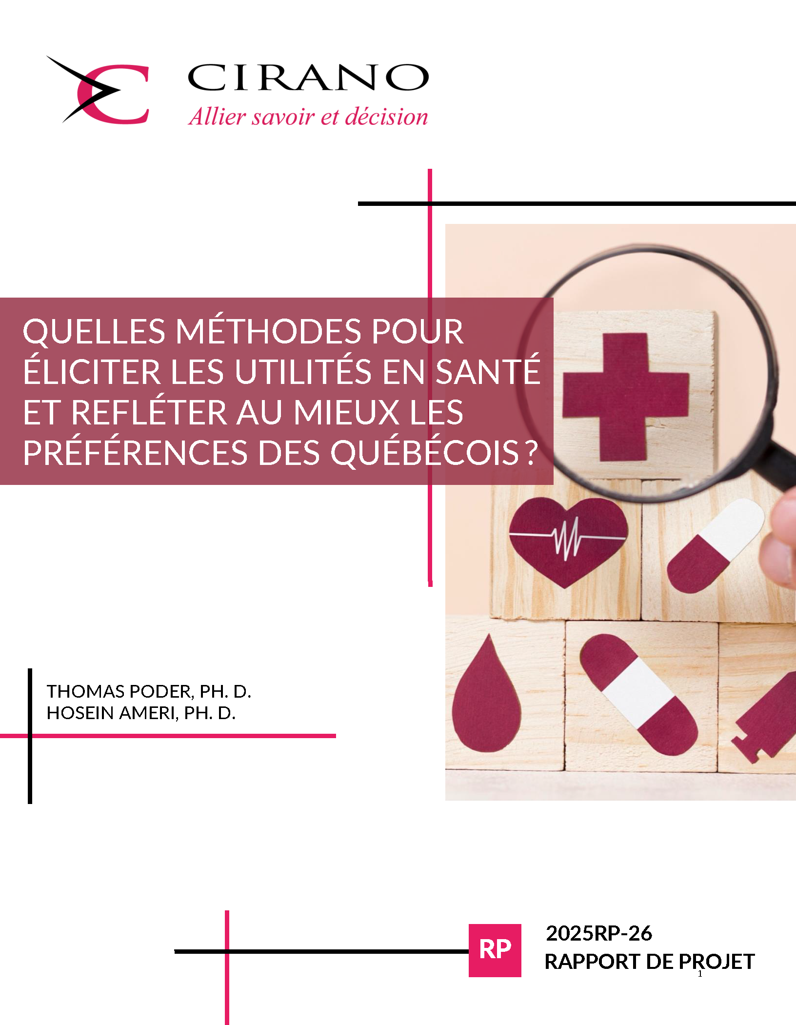 Quelles méthodes pour éliciter les utilités en santé et refléter au mieux les préférences des Québécois ?