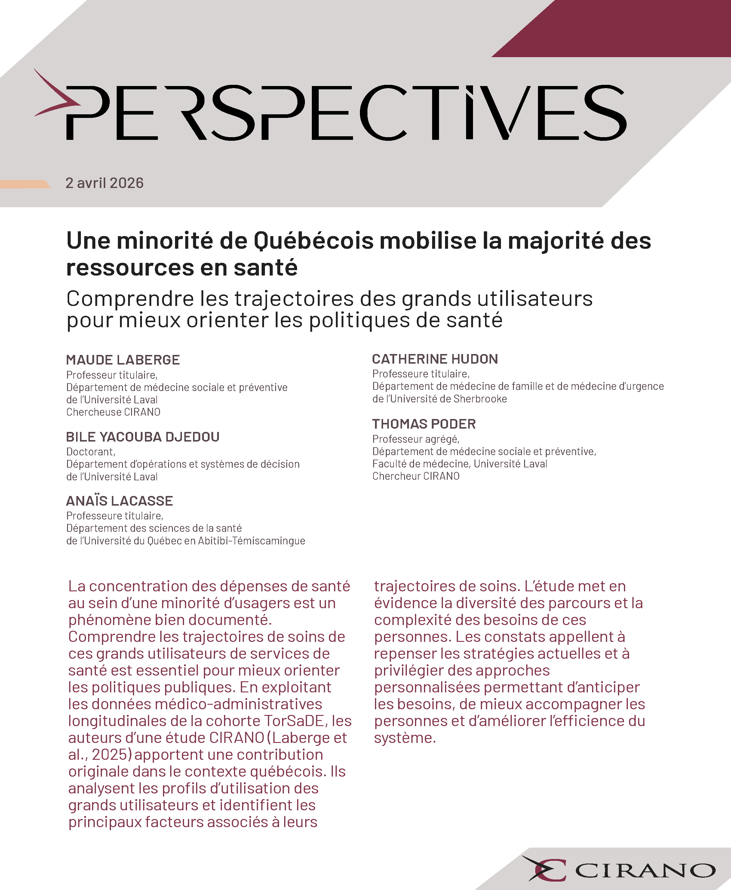 Une minorité de Québécois mobilise la majorité des ressources en santé