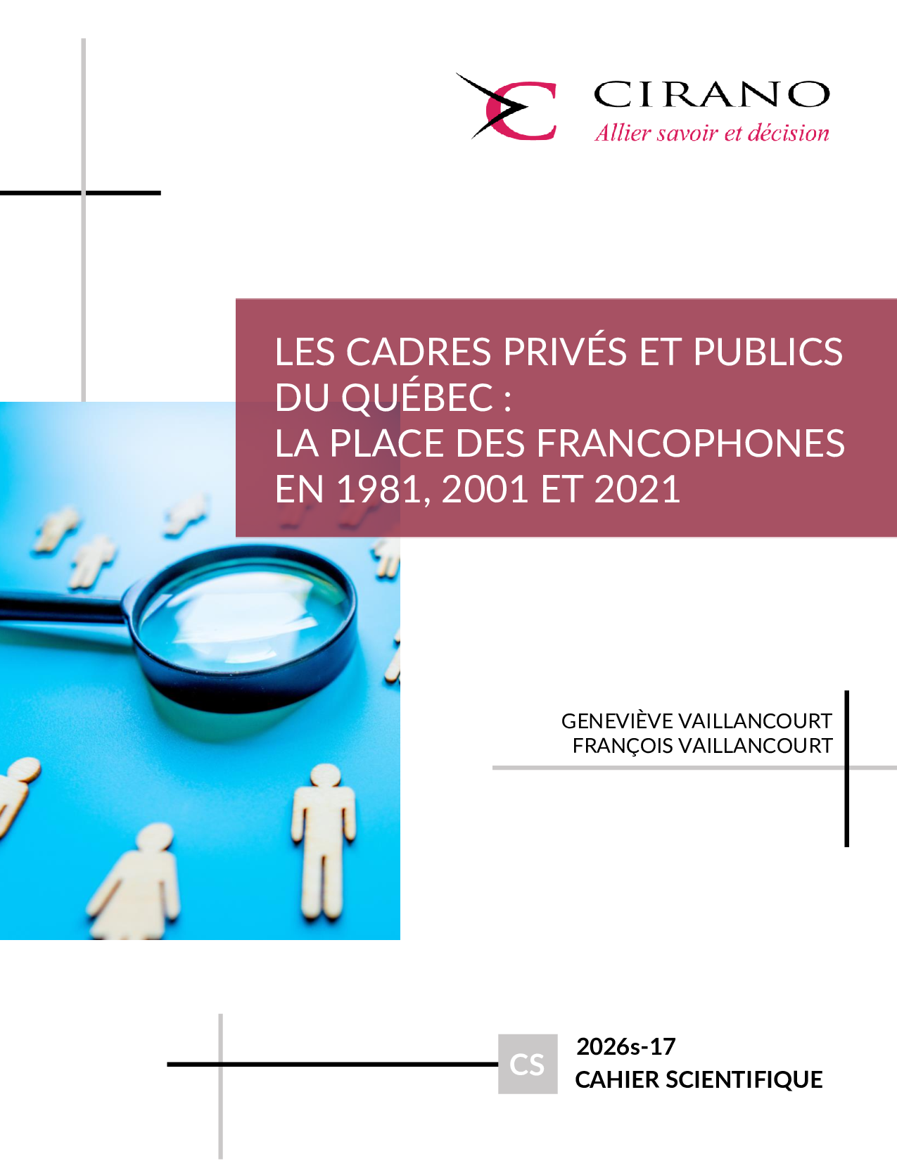Les cadres privés et publics du Québec : la place des francophones en 1981, 2001 et 2021
