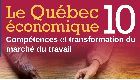 Conference Québec Économique 10 : Labour shortage and skills in demand