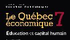 Symposium: Launch of the book Le Québec économique 7 : Éducation et capital humain