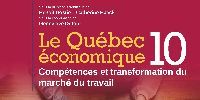 Launch of the book Le Québec économique 10: Compétences et transformation du marché du travail