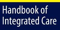 Publication of a book chapter by Réjean Hébert in the « Handbook of Integrated Care »