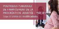 CIRANO study on public policies for funding assisted reproduction
