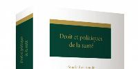 Publication of the book Droit et politiques de la santé