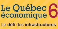 Publication of the book Le Québec économique 6 : Le défi des infrastructures
